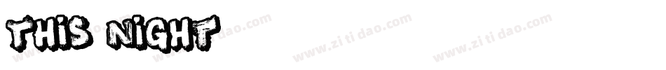 This Night字体转换
